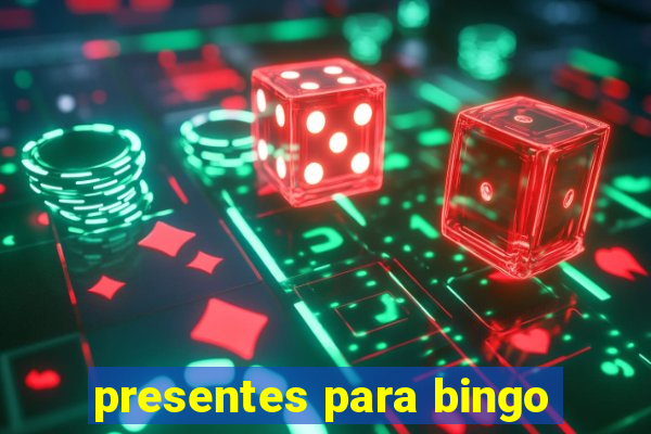 presentes para bingo